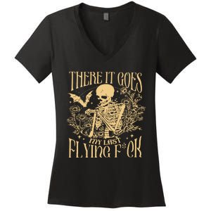 There It Goes My Last Flying Fuck Sarcastic Skeleton Women's V-Neck T-Shirt