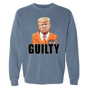 Trump Is Guilty Garment-Dyed Sweatshirt