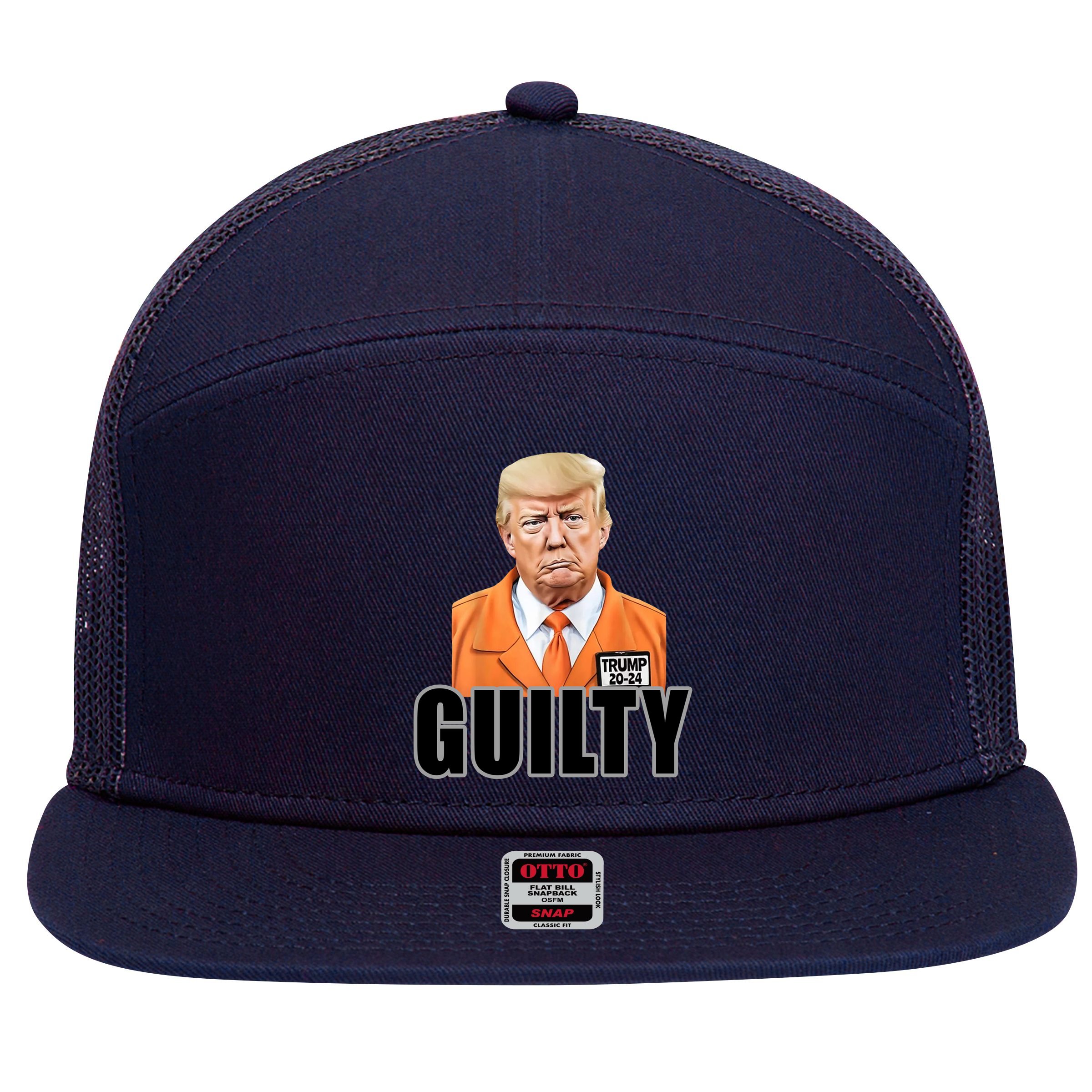 Trump Is Guilty 7 Panel Mesh Trucker Snapback Hat