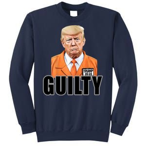 Trump Is Guilty Sweatshirt