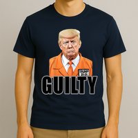 Trump Is Guilty T-Shirt
