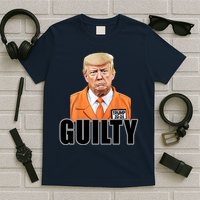 Trump Is Guilty T-Shirt