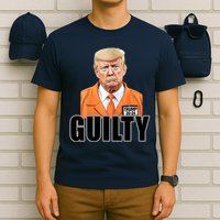 Trump Is Guilty T-Shirt