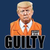 Trump Is Guilty T-Shirt