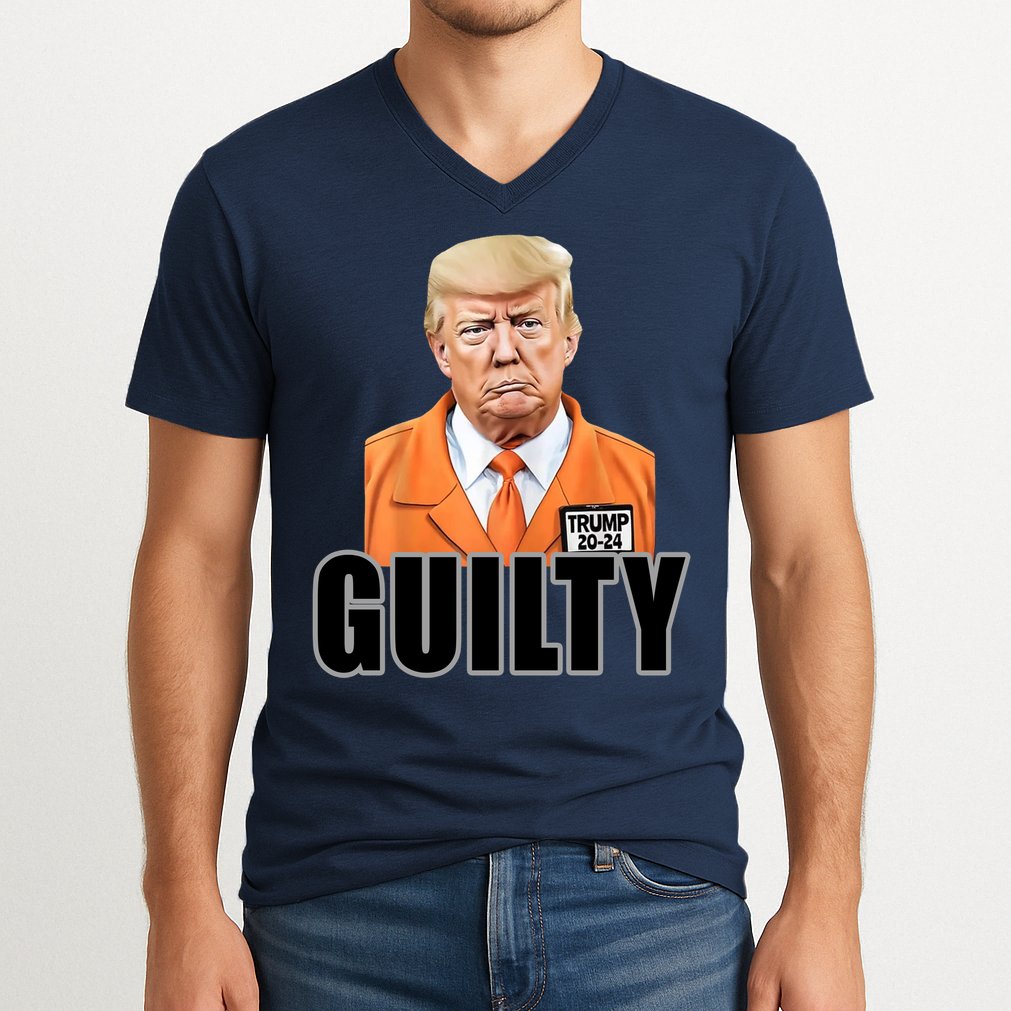 Trump Is Guilty V-Neck T-Shirt