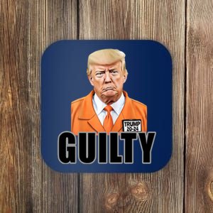 Trump Is Guilty Coaster