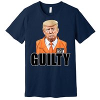 Trump Is Guilty Premium T-Shirt