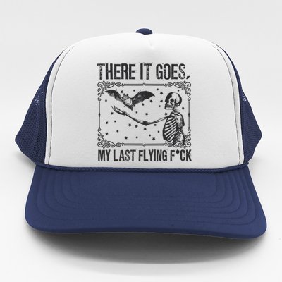 There It Goes My Last Fucking Funny Halloween Skeleton Bat Trucker Hat