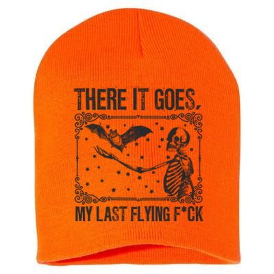 There It Goes My Last Fucking Funny Halloween Skeleton Bat Short Acrylic Beanie