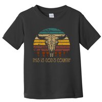 This Is GodS Music Country Outfit Bull Skulls Western Howdy Toddler T-Shirt