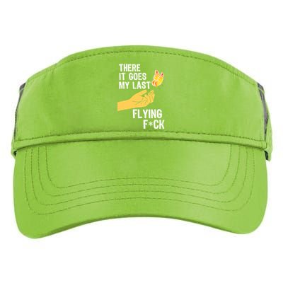 There It Goes My Last Flying Fck Funny Sarcastic Ofensive Gift Adult Drive Performance Visor