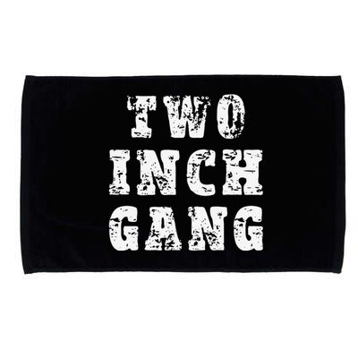 Two Inch Gang Funny Adult Humor Microfiber Hand Towel