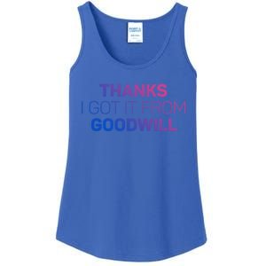 Thanks I Got It From Goodwill Funny Thrift Shopping Gift Ladies Essential Tank