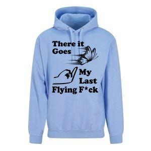 There It Goes My Last Flying Fuck Gift That Says The F Word Gift Unisex Surf Hoodie