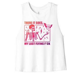 There It Goes My Last Flying F Halloween Skeleton Cute Gift Women's Racerback Cropped Tank