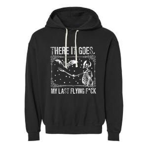 There It Goes My Last Flying Funny Halloween Skeleton Bat Garment-Dyed Fleece Hoodie