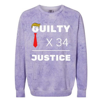 Trump Is Guilty Trump Is Guilty On 34 Counts Colorblast Crewneck Sweatshirt