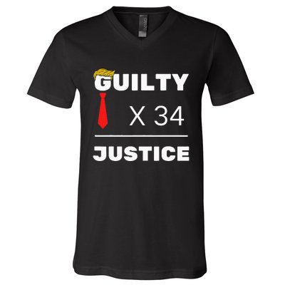 Trump Is Guilty Trump Is Guilty On 34 Counts V-Neck T-Shirt