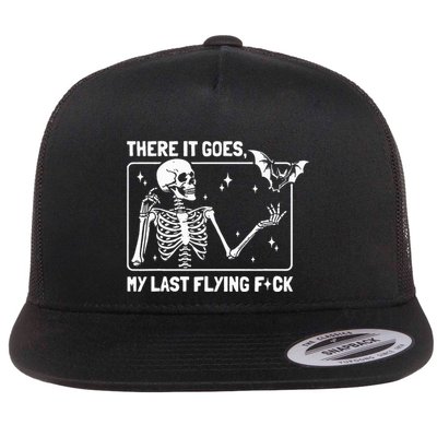 There It Goes My Last Flying Fck Flat Bill Trucker Hat