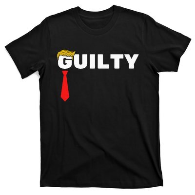 Trump Is Guilty Trump Is Guilty On 34 Counts T-Shirt