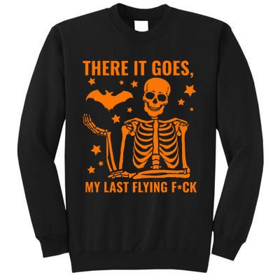 There It Goes My Last Flying F Skeletons Tall Sweatshirt