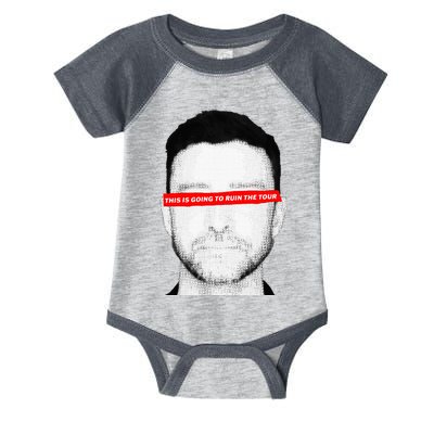 This Is Going To Ruin The Infant Baby Jersey Bodysuit