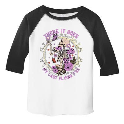 There It Goes My Last Flying Fuck Funny Sarcastic Toddler Fine Jersey T-Shirt