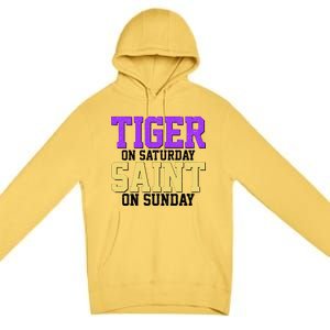 Tiger On Saturday Saint On Sunday Louisiana Football Premium Pullover Hoodie