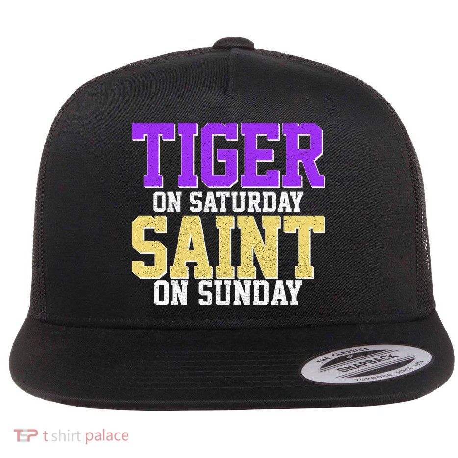 Tiger On Saturday Saint On Sunday Louisiana Football Flatbill Hat