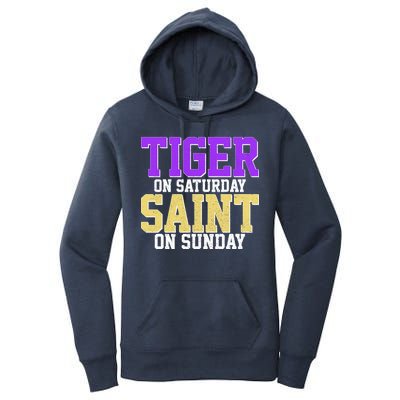 Tiger On Saturday Saint On Sunday Louisiana Football Women's Pullover Hoodie