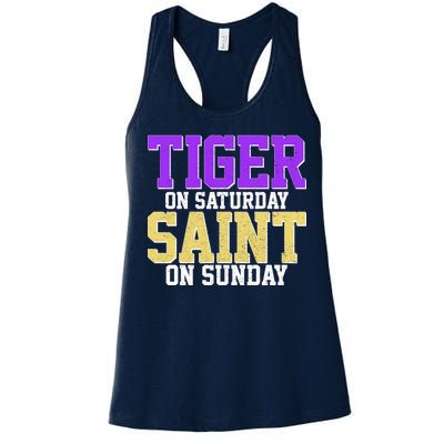 Tiger On Saturday Saint On Sunday Louisiana Football Women's Racerback Tank