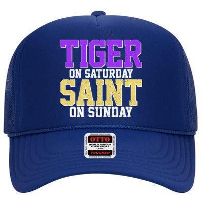 Tiger On Saturday Saint On Sunday Louisiana Football High Crown Mesh Back Trucker Hat