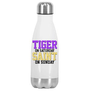 Tiger On Saturday Saint On Sunday Louisiana Football Stainless Steel Insulated Water Bottle