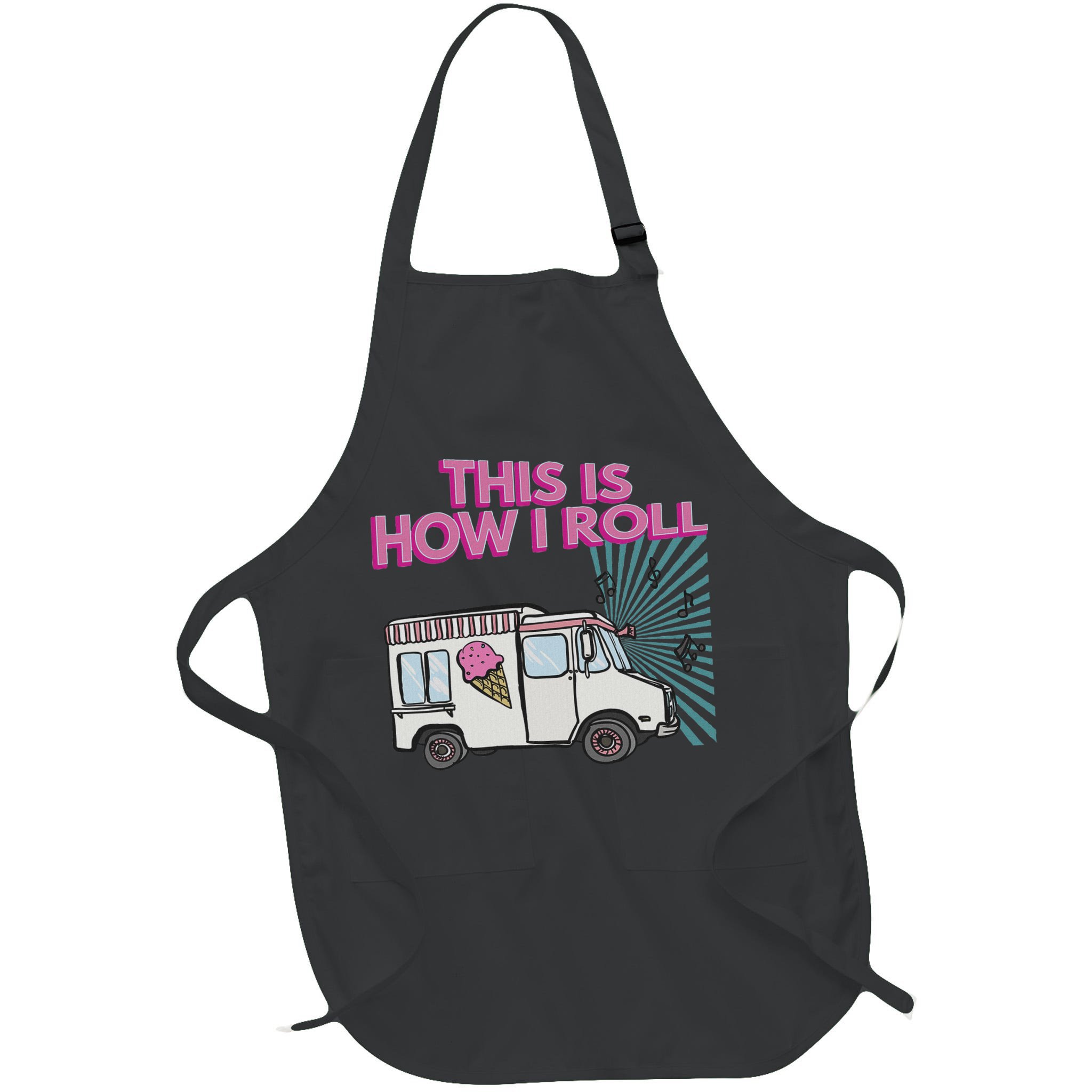 This Is How I Roll Funny Casual Ice Cream Truck Gift Apron