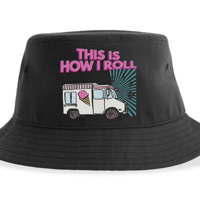 This Is How I Roll Funny Casual Ice Cream Truck Gift Sustainable Bucket Hat