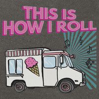 This Is How I Roll Funny Casual Ice Cream Truck Gift Cotton Canvas Backpack