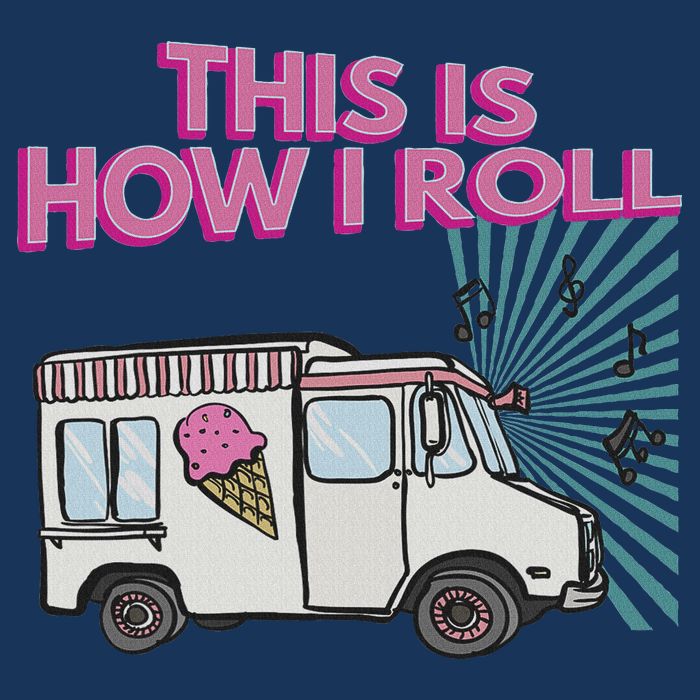 This Is How I Roll Funny Casual Ice Cream Truck Gift Infant Baby Jersey Bodysuit