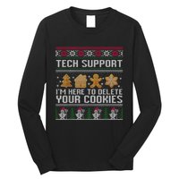 Techsupport I’M Here To Delete Your Cookies Christmas Long Sleeve Shirt