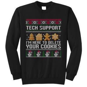 Techsupport I’M Here To Delete Your Cookies Christmas Tall Sweatshirt