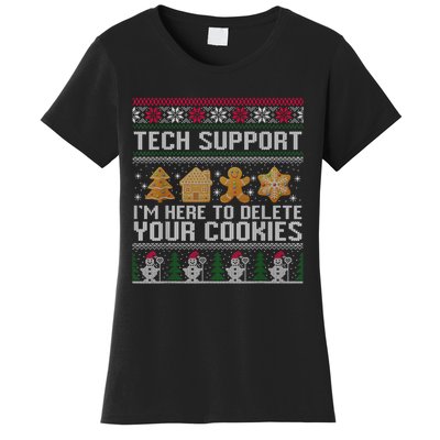 Techsupport I’M Here To Delete Your Cookies Christmas Women's T-Shirt