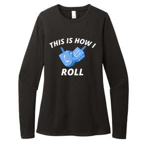 This Is How I Roll Funny Dreidel Funny Dreidel Gift Menorah Chanukah Hanukkah Womens CVC Long Sleeve Shirt