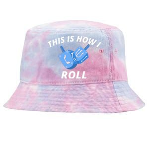 This Is How I Roll Funny Dreidel Funny Dreidel Gift Menorah Chanukah Hanukkah Tie-Dyed Bucket Hat