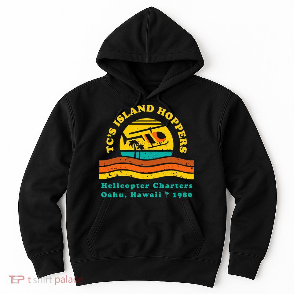 TcS Island Hoppers Helicopter Charters Hawaii Since 1980 Hoodie