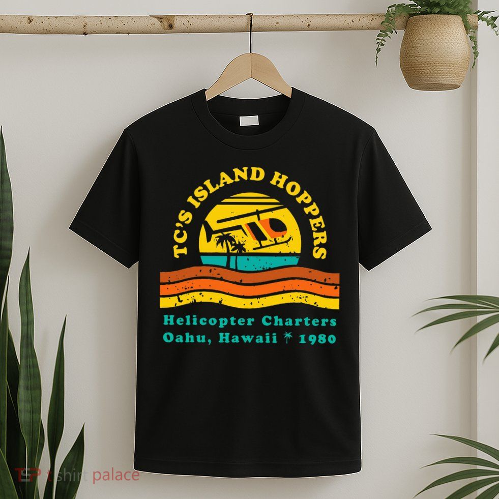 TcS Island Hoppers Helicopter Charters Hawaii Since 1980 T-Shirt