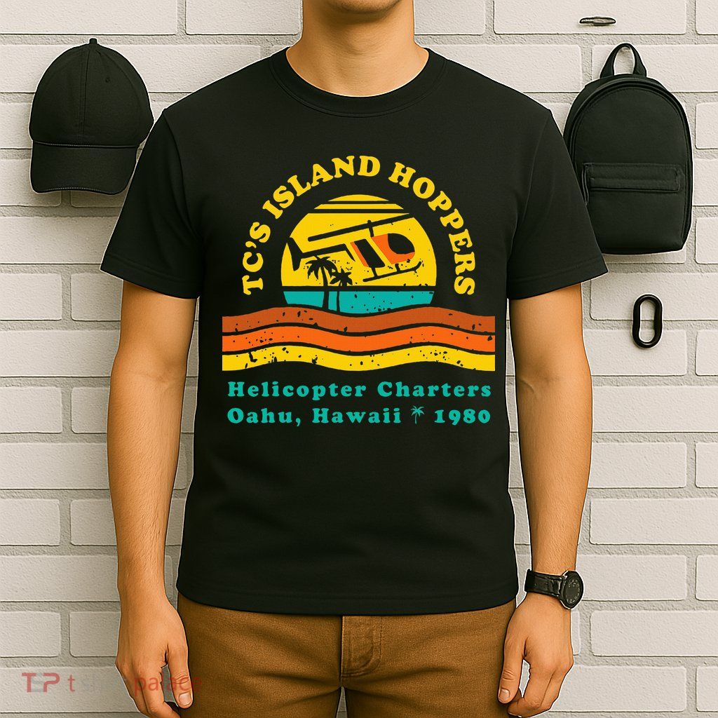 TcS Island Hoppers Helicopter Charters Hawaii Since 1980 T-Shirt