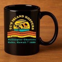 TcS Island Hoppers Helicopter Charters Hawaii Since 1980 11oz C Handle Ceramic Mug