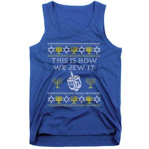 This Is How We Jew It Funny Gift Funny Jewish Chanukah Gift Funny Gift Tank Top