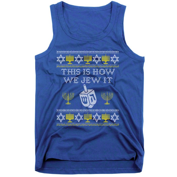 This Is How We Jew It Funny Gift Funny Jewish Chanukah Gift Funny Gift Tank Top