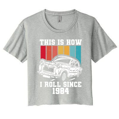 This Is How I Roll Since 1984 Cute Gift Women's Crop Top Tee