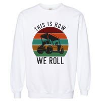 This Is How We Roll Golf Cart Funny Golfers Player Garment-Dyed Sweatshirt